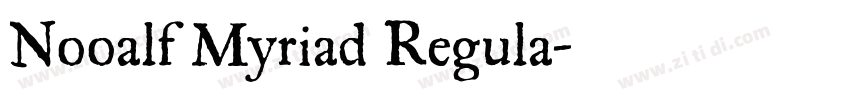 Nooalf Myriad Regula字体转换